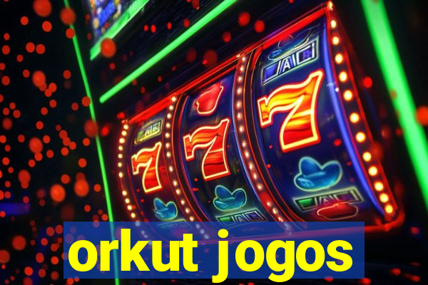 orkut jogos